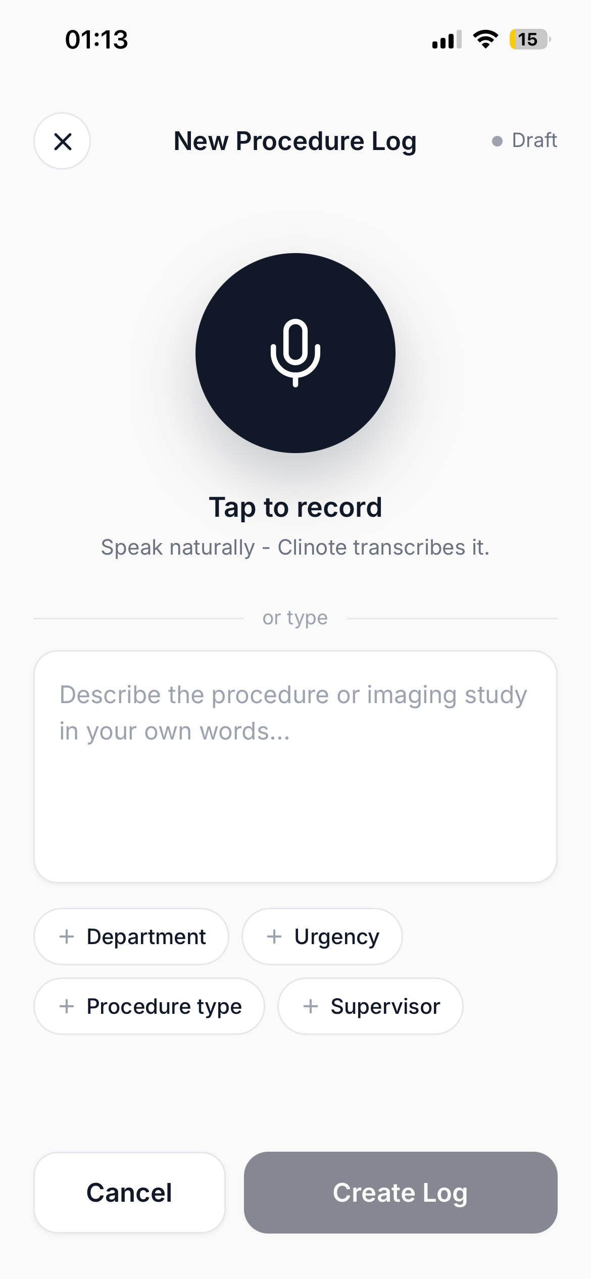 Clinote voice logging screen — tap to record, Clinote transcribes